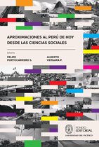 Aproximaciones al Perú de hoy desde las ciencias sociales