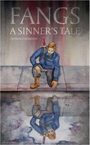 Fangs: A Sinner's Tale