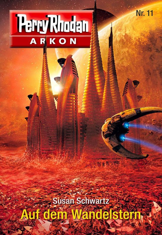 Arkon 11 - Arkon 11: Auf dem Wandelstern