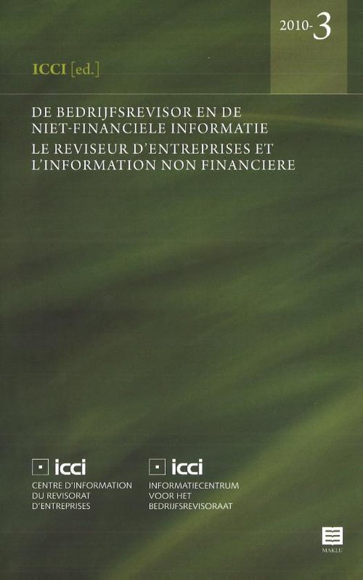 ICCI - Informatiecentrum voor het bedrijfsrevisoraat 2010-3 -   De bedrijfsrevisor en de niet-financiële informatie