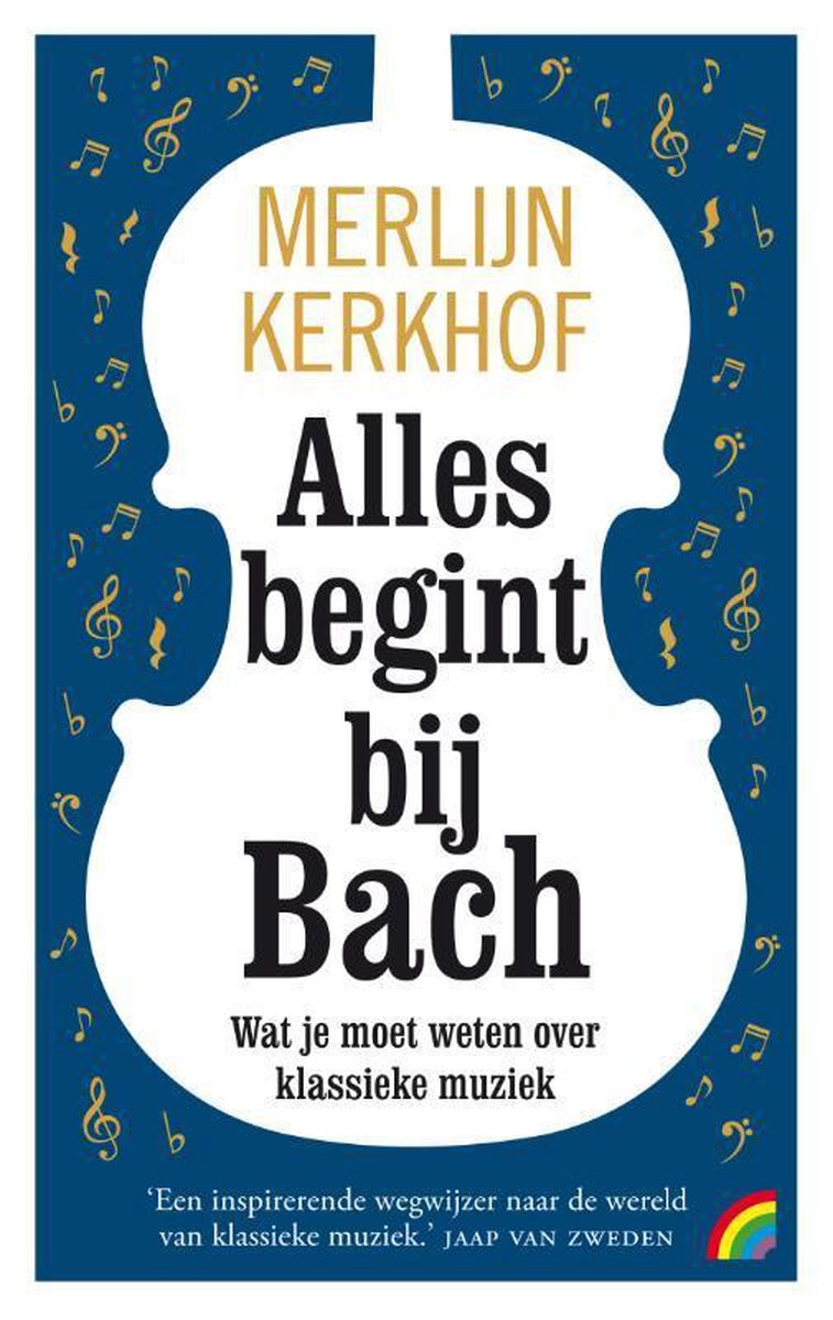 Alles begint bij Bach - Merlijn Kerkhof