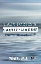 Polar/Thriller - Eaux-fortes à Sainte-Marine