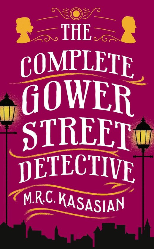 The Gower Street Detective Series - The Complete Gower Stree ... - cover
