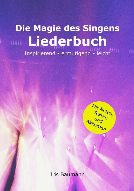 Die Magie des Singens Liederbuch - cover