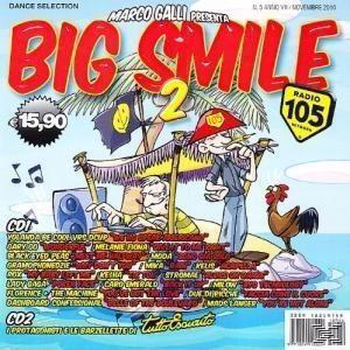 Big Smile 2: Tutto Esaurito Radio 105