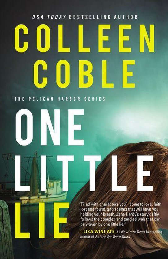 The Pelican Harbor Series 1 - One Little Lie - cover