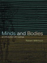 Philosophy and the Human Situation - Minds and Bodies