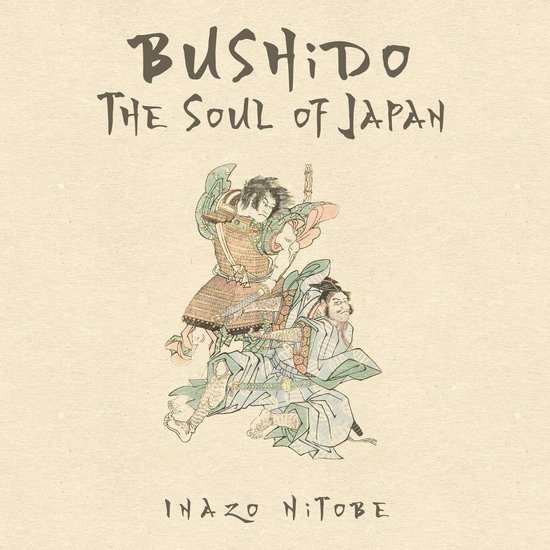 Bushido: The Soul of Japan - cover