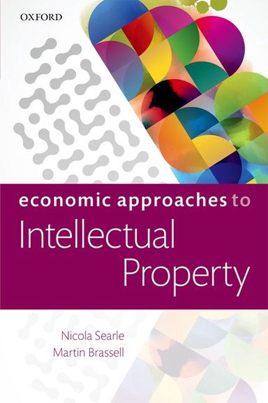 Economic Approaches to Intellectual Property - cover