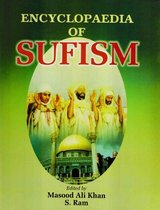 Encyclopaedia of Sufism (Basic Principles of Sufism In Islam)
