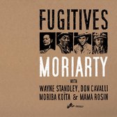 Moriarty - Fugitives (CD)