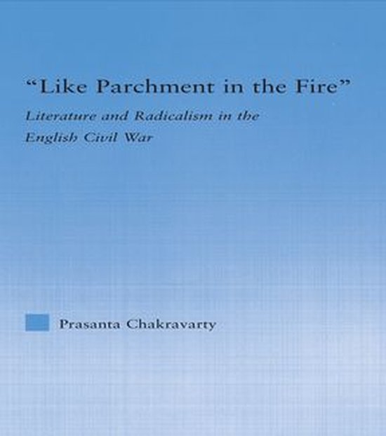 Literary Criticism and Cultural Theory Like Parchment in the Fire