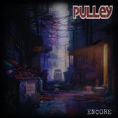 Pulley - Encore (2 LP)