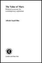 Routledge Frontiers of Political Economy - The Value of Marx