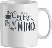 Mok 'Coffee on my mind' | Coffee| Koffie| Kadootje voor hem| Kadootje voor haar