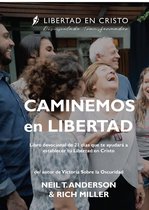 Caminemos en Libertad