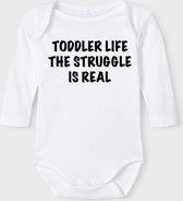 Baby Rompertje met tekst 'toddler life, the struggle is real' | Lange mouw l | wit zwart | maat 62/68 | cadeau | Kraamcadeau | Kraamkado