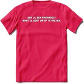 Ben Jij Een Frikandel? - Snack T-Shirt | Grappig Verjaardag Kleding Cadeau | Eten En Snoep Shirt | Dames - Heren - Unisex Tshirt | - Roze - M
