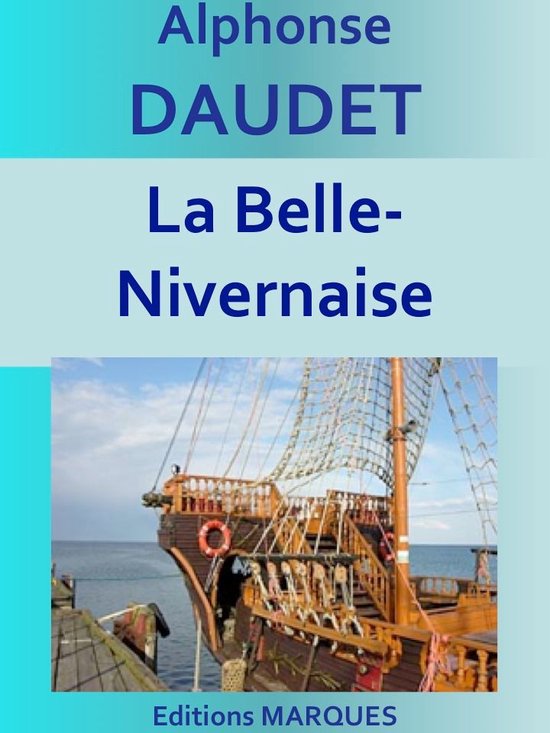 La BelleNivernaise (ebook), Alphonse Daudet 1230000981026 Boeken