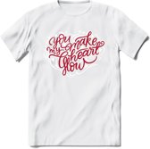 You Make My Heart Glow - Valentijn T-Shirt | Grappig Valentijnsdag Cadeautje voor Hem en Haar | Dames - Heren - Unisex | Kleding Cadeau | - Wit - S