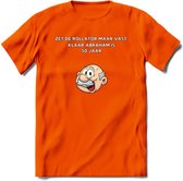 Zet de rollator maar vast klaar T-Shirt | Grappig Abraham 50 Jaar Verjaardag Kleding Cadeau | Dames – Heren - Oranje - L