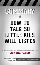 Summary of How to Talk so Little Kids Will Listen