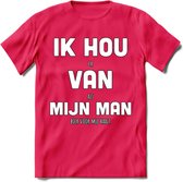 Ik Hou Van Mijn Man T-Shirt | Bier Kleding | Feest | Drank | Grappig Verjaardag Cadeau | - Roze - XXL