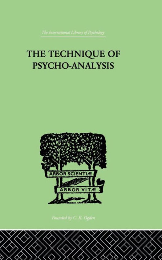 The Technique Of Psycho-Analysis - cover