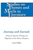 Studies on Themes and Motifs in Literature 127 - Journeys and Journals