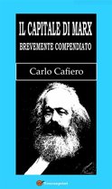 Il Capitale di Marx Brevemente compendiato (Con una lettera di Marx all'autore)