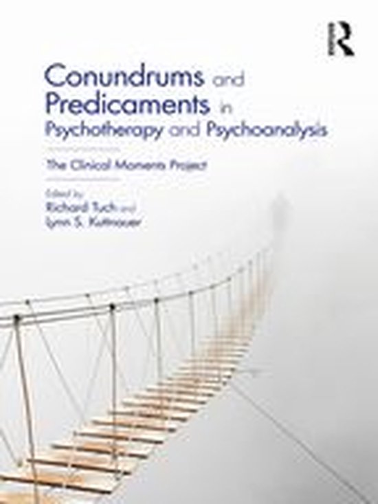 Conundrums and Predicaments in Psychotherapy and Psychoanaly ... - cover