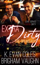 The Speakeasy 2 - Extra Dirty