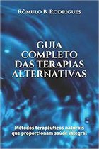 GUIA COMPLETO DAS TERAPIAS ALTERNATIVAS