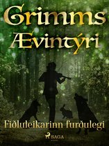 Grimmsævintýri 37 - Fiðluleikarinn furðulegi