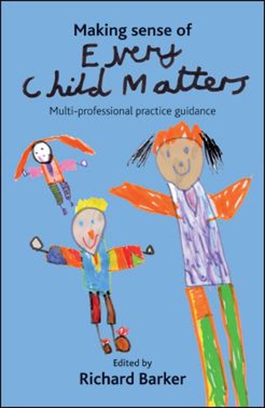 Making sense of Every Child Matters - cover