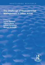 Routledge Revivals - The Challenge of Environmental Management in Urban Areas