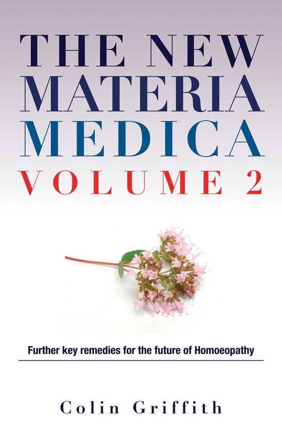 The New Materia Medica Volume II - cover