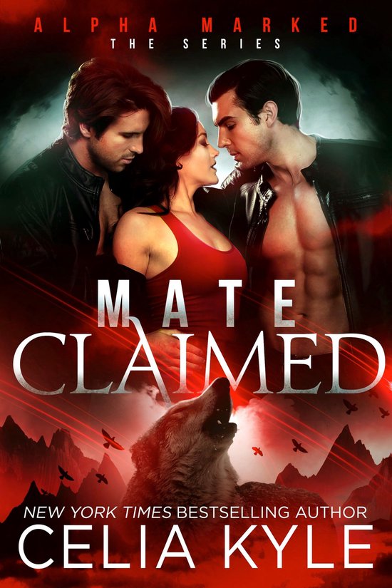 Alpha Marked 1 Mate Claimed (ebook), Celia Kyle 1230002012360 Boeken bol
