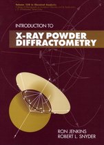Chemical Analysis: A Series of Monographs on Analytical Chemistry and Its Applications 269 - Introduction to X-Ray Powder Diffractometry