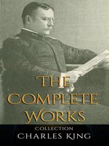 Charles King: The Complete Works