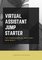 Virtual Assistant Jump Starter Kit