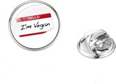 GoedeDoelen.Shop | Pin-Broche Hello I\'m Vegan | Statement Pin | Vegan Pin | 16MM | Plantaardig | Bewust | Wellness-House