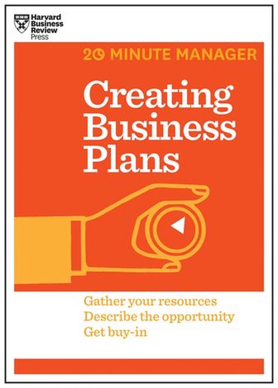 20-Minute Manager - Creating Business Plans (HBR 20-Minute M ... - cover