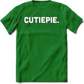 Cutiepie - Valentijn T-Shirt | Grappig Valentijnsdag Cadeautje voor Hem en Haar | Dames - Heren - Unisex | Kleding Cadeau | - Donker Groen - L