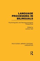 Language Processing in Bilinguals