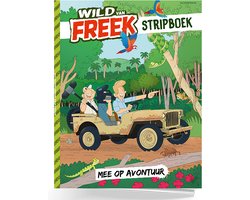 foto van Freek Vonk - Wild van Freek - Stripboek Nederlands voor Kinderen - special