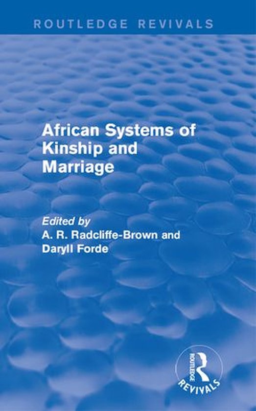 Routledge Revivals - African Systems of Kinship and Marriage - cover