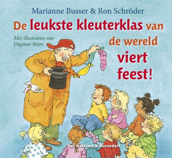 Leukste kleuterklas van de wereld viert feest! - cover