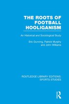 The Roots of Football Hooliganism