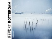 Report Rotterdam